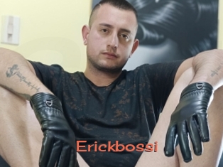 Erickbossi