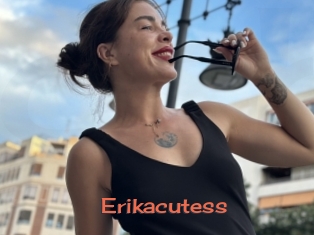 Erikacutess