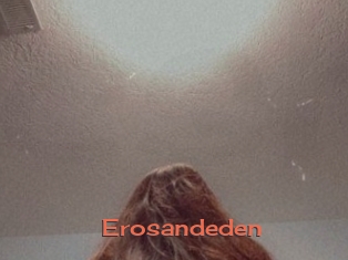 Erosandeden