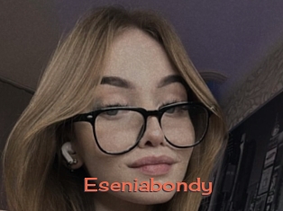Eseniabondy