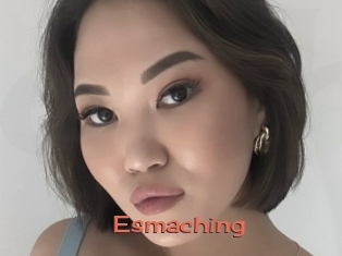 Esmaching