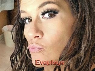 Evaplays