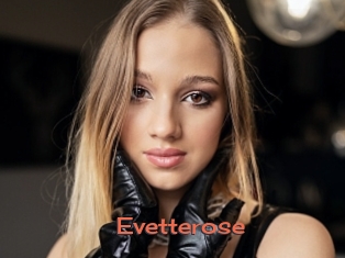 Evetterose