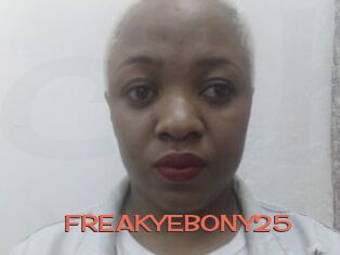 FREAKYEBONY25