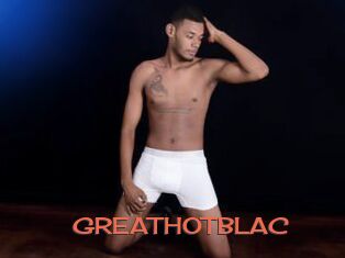 GREATHOTBLAC