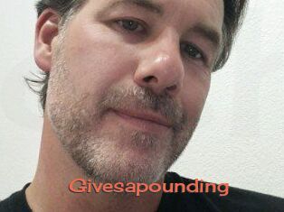 Givesapounding