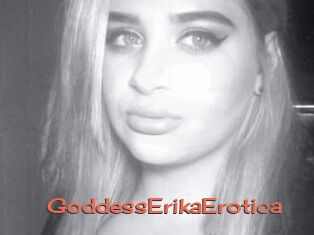 GoddessErikaErotica