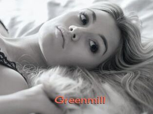 Greenmill