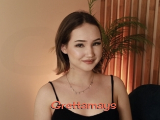 Grettamays