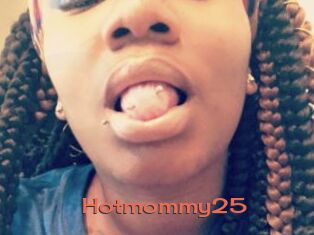 Hotmommy25
