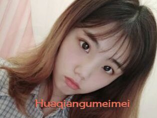 Huaqiangumeimei