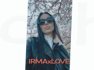 IRMAxLOVE