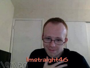 Imstraight46