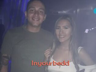 Inyourbedd