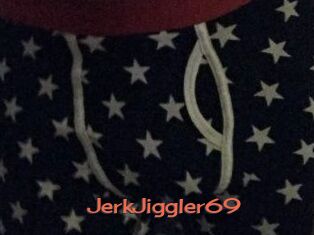 JerkJiggler69