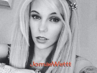 JomaeWettt