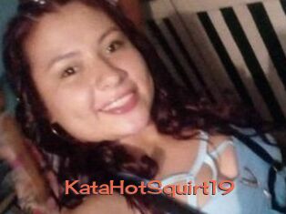 KataHotSquirt19