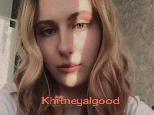 Khitneyalgood