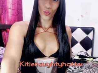 Kitienaughtyhotter
