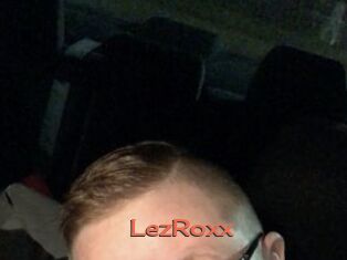 LezRoxx