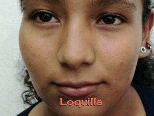 Loquilla