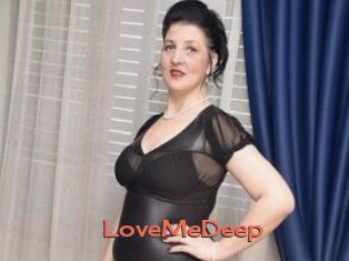 LoveMeDeep