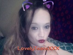 LovelyTeaseXXX