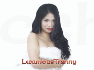 LuxuriousTranny
