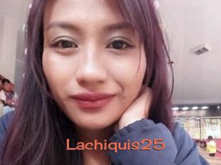Lachiquis25