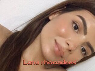Lana_rhooadees