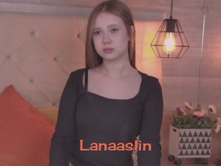 Lanaaslin