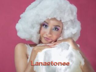 Lanastonee