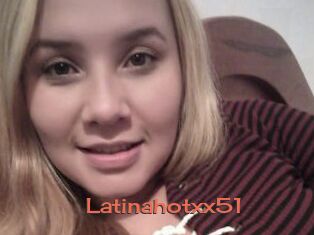 Latinahotxx51