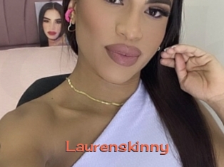 Laurenskinny