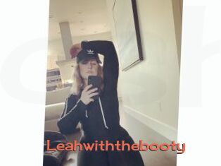 Leahwiththebooty