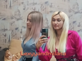 Lexyyandmilana