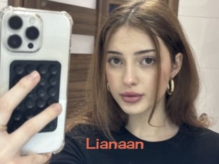 Lianaan