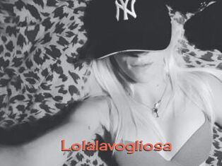 Lolalavogliosa