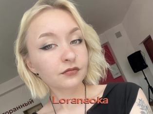 Loranaoka