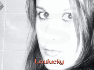 Loulucky