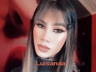 Luisanaa
