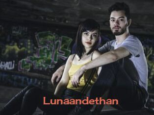 Lunaandethan