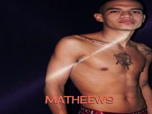 MATHEEWS