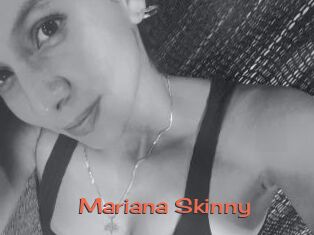 Mariana_Skinny