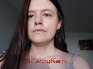 MaxxyKerry