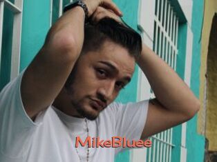 MikeBluee