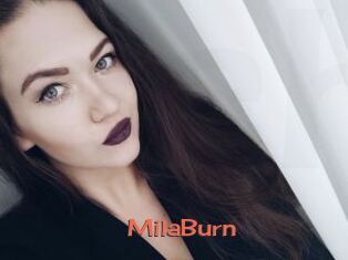MilaBurn