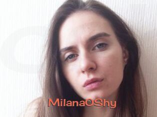 MilanaOShy