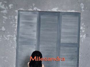 Milesandra