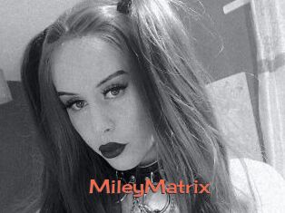 MileyMatrix